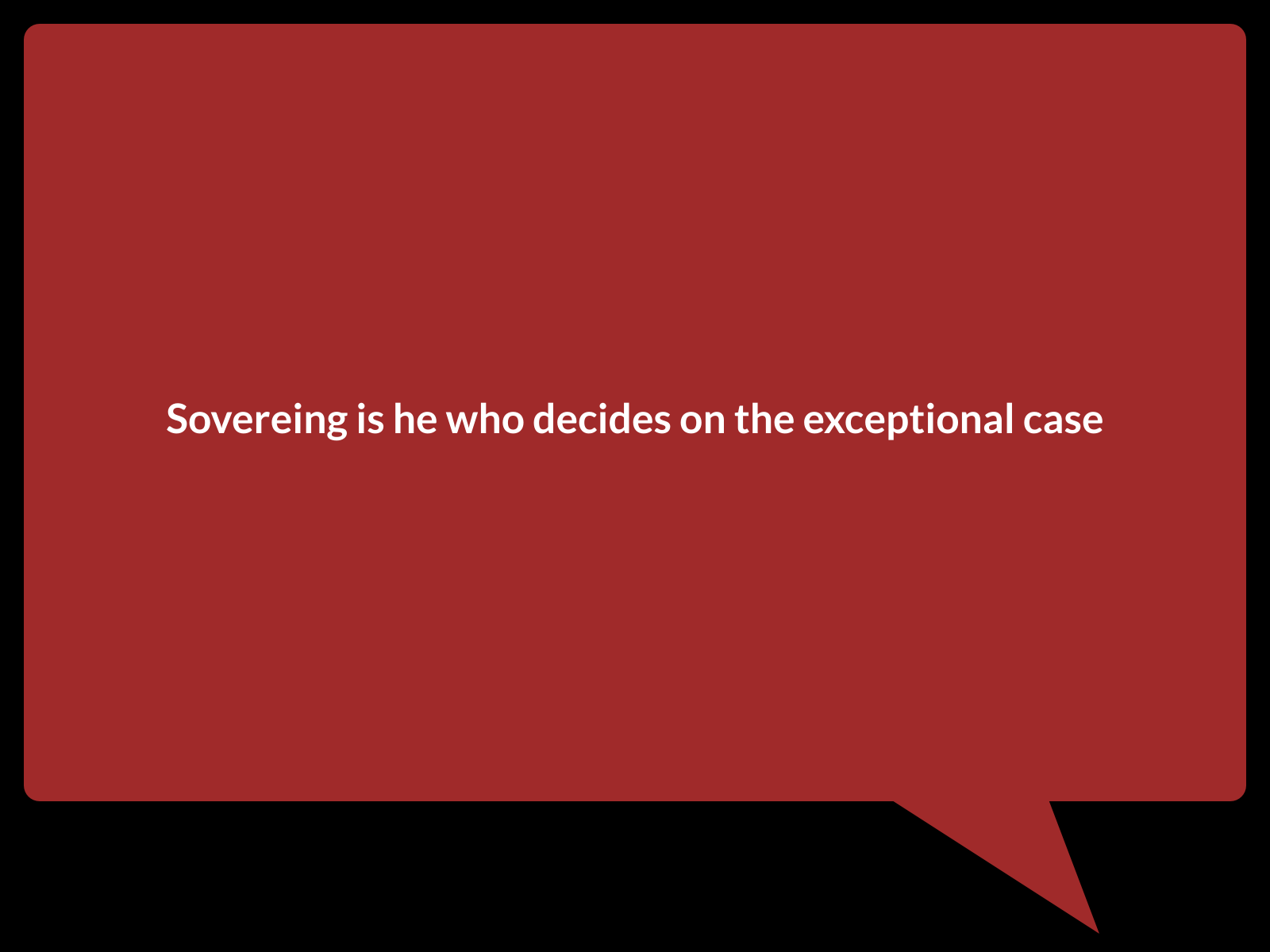 Soberanía, Verdad y Big-Bang